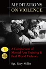 Meditations on Violence - Rory Miller - 9781594391187