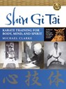 Shin Gi Tai - Michael Clarke - 9781594392177