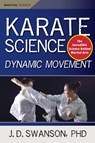 Karate Science - J. D. Swanson - 9781594394591