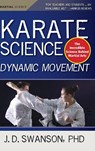 Karate Science - J. D. Swanson - 9781594399367