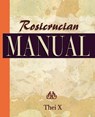 Rosicrucian Manual (1920) - X Thei X ; Thei X - 9781594622113