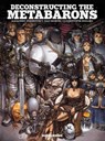 Deconstructing the Metabarons - Christophe Quillien - 9781594656484