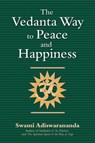 Vedanta Way to Peace and Happiness - Swami Adiswarananda - 9781594731808