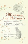 Blessing the Animals - Lynn Caruso - 9781594732539