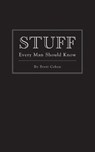Stuff Every Man Should Know - COHEN,  Brett - 9781594744143