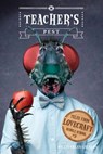 Tales from Lovecraft Middle School #3: Teacher's Pest - Charles Gilman - 9781594746222
