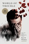 World of Trouble - Ben H. Winters - 9781594746857