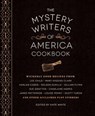 The Mystery Writers of America Cookbook - Harlan Coben ; Gillian Flynn ; Mary Higgins Clark ; Brad Meltzer - 9781594747779
