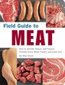 Field Guide to Meat - Aliza Green - 9781594748462