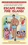 Escape from Fire Island! - James H. English - 9781594749162