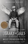 Library of Souls - Ransom Riggs - 9781594749315
