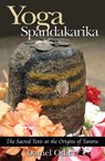 Yoga Spandakarika - Daniel Odier - 9781594770517