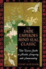 The Jade Emperor's Mind Seal Classic - Stuart Alve Olson - 9781594775758