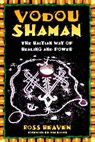 Vodou Shaman - Ross Heaven - 9781594776649