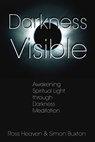 Darkness Visible - Ross Heaven ; Simon Buxton - 9781594776656