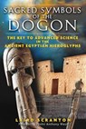 Sacred Symbols of the Dogon - Laird Scranton - 9781594777530