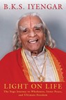 Light On Life - B.K.S. Iyengar - 9781594865244