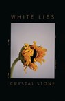 White Lies - Crystal Stone - 9781594981623