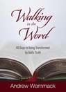 Walking in the Word - Andrew Wommack - 9781595488183