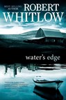 Water's Edge - Robert Whitlow - 9781595544513