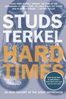 Hard Times - Studs Terkel - 9781595587602