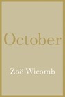 October - Zoë Wicomb - 9781595589675