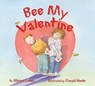 Bee My Valentine - Miriam Cohen - 9781595720856