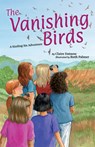 The Vanishing Birds - Claire Datnow - 9781595728807
