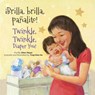 Brilla, Brilla, Panalito! / Twinkle, Twinkle, Diaper You! - Ellen Mayer - 9781595728944