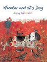 Hunter and His Dog - Brian Wildsmith - 9781595729507