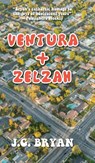 Ventura and Zelzah - J.G. Bryan - 9781595801425