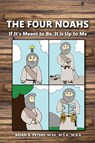 The Four Noahs - Brian A Peters - 9781595984210