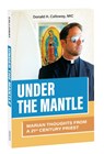 Under the Mantle - Donald Calloway - 9781596142732