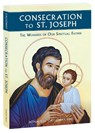 Consecration to St Joseph - Donald Calloway - 9781596144316