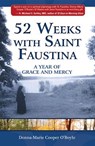 52 WEEKS W/ST FAUSTINA - Donna-Marie Cooper O'Boyle - 9781596144880
