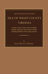 17TH CENTURY ISLE OF WIGHT COU - John Bennett Boddie - 9781596412637