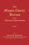 The Magna Charta Barons and Their American Descendants - Charles H. Browning - 9781596413818