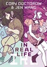 In Real Life - Cory Doctorow - 9781596436589