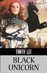 Black Unicorn - Tanith Lee - 9781596871625