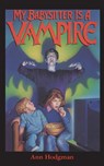 My Babysitter is a Vampire - Ann Hodgman ; John Pierard - 9781596877382