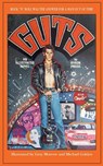 Guts-An Illustrated Novel - Byron Preiss - 9781596879508