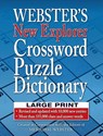Webster's New Explorer Crossword Puzzle Dictionary, Third Edition, Large Print Edition - Merriam-Webster - 9781596951778