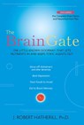 The Brain Gate - J. Robert Hatherill, Ph.D. - 9781596982376
