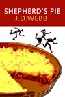 Shepherd's Pie - J. D. Webb - 9781597050678