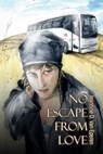 No Escape From Love - Jeannine D. Van Eperen - 9781597051682