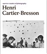 Masters of photography Henri cartier-bresson - CARTIER-BRESSON,  Henri - 9781597112871