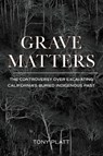 Grave Matters - Tony Platt - 9781597145596