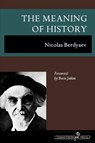 The Meaning of History - Nicolas Berdyaev - 9781597312578