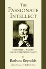 The Passionate Intellect - Barbara Reynolds - 9781597521000