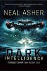 DARK INTELLIGENCE - Neal Asher - 9781597808446